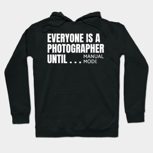 Everyone is a photographer until Hoodie